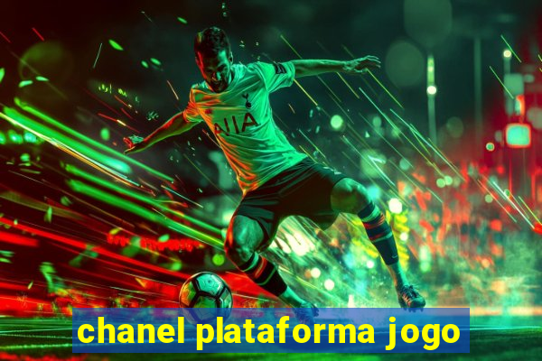 chanel plataforma jogo